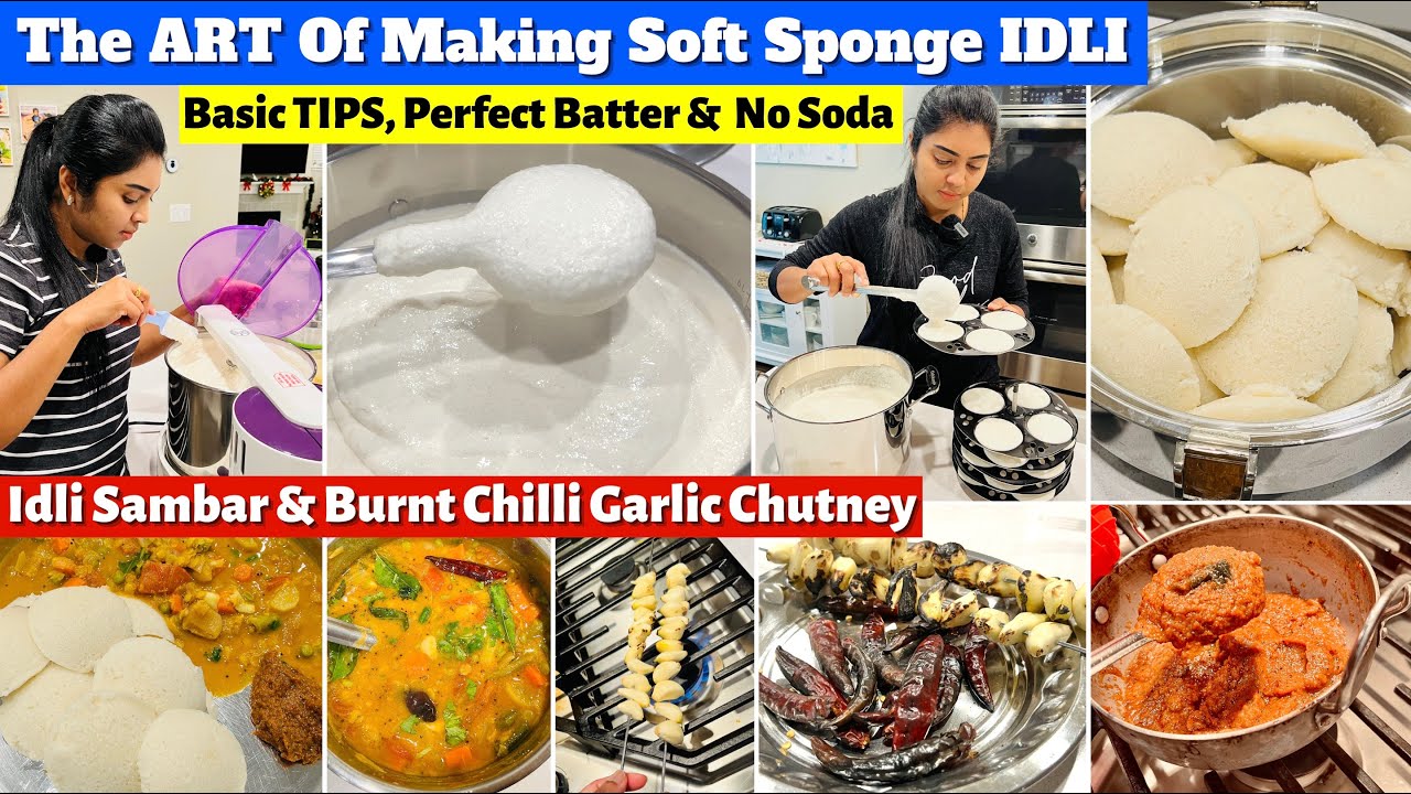 மல்லிகை பூ இட்லி | Super Soft Idli | My Style of Making | Idli, Burnt Chutney & Sambar Combo | Tamil