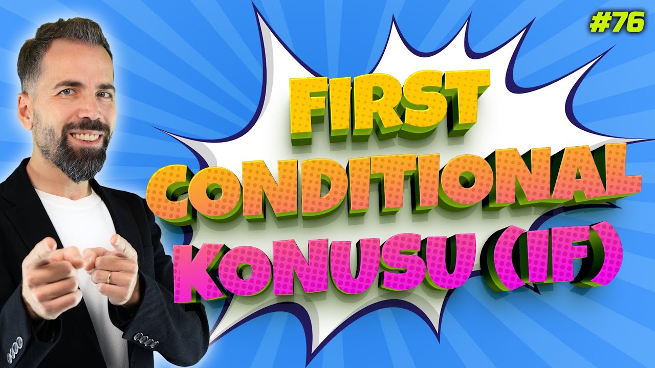 If Clause Type 1 Konu Anlatımı #76