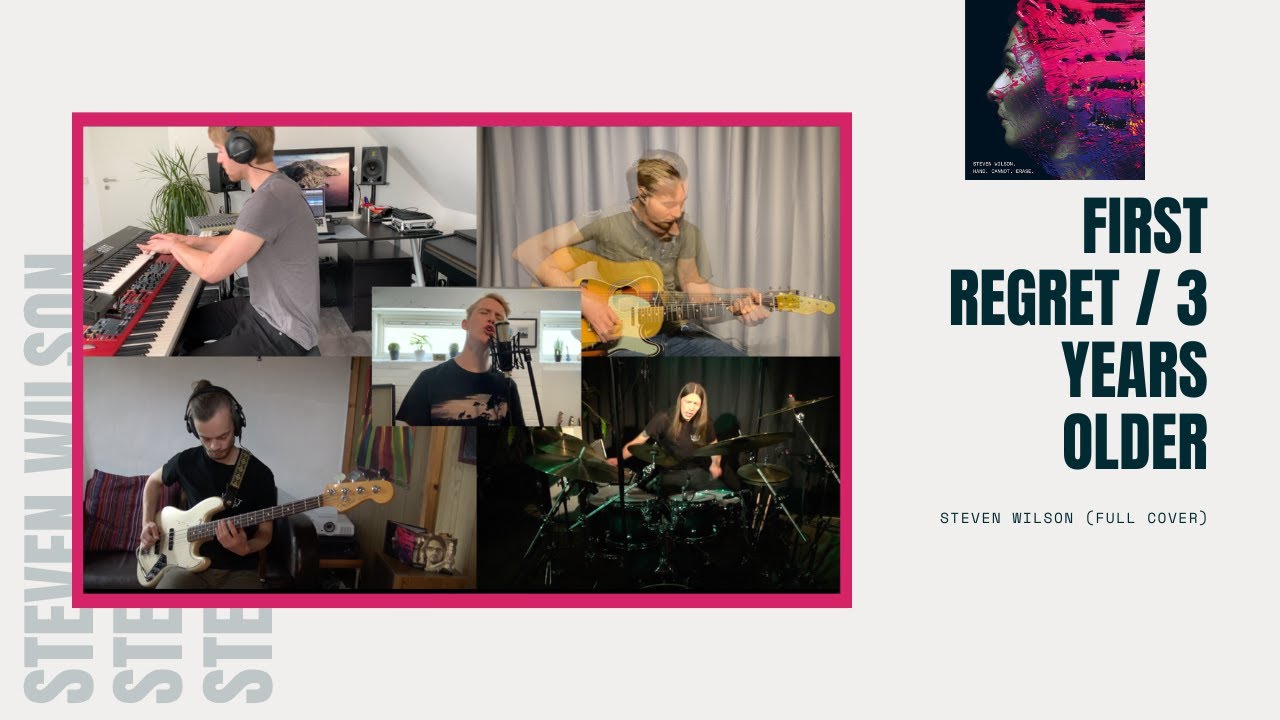 Steven Wilson - First Regret / 3 Years Older (FULL COVER)