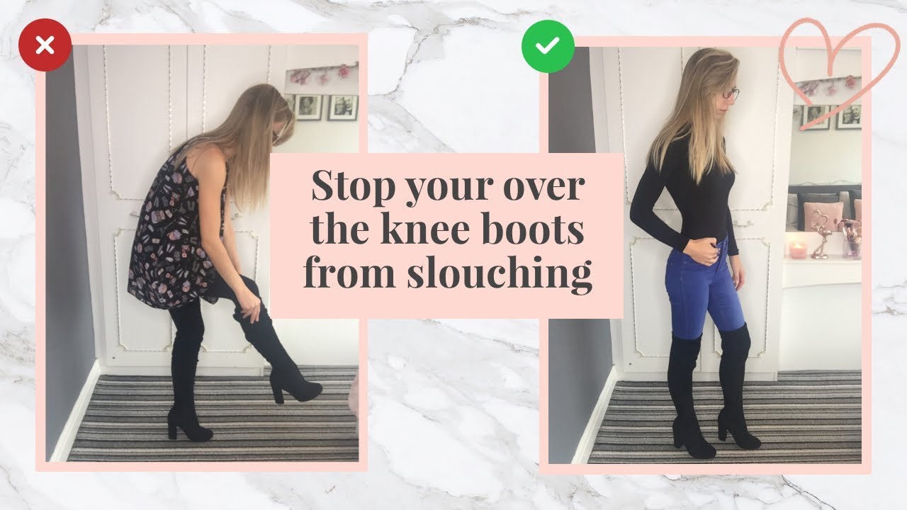 DIY: How to stop your over the knee boots falling and sagging