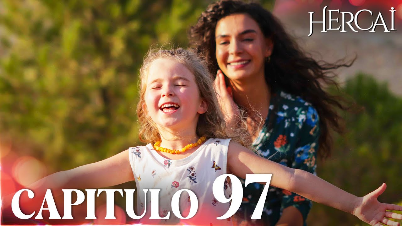 Hercai (De Nuevo) | Cap&iacute;tulo 97 | FULL HD
