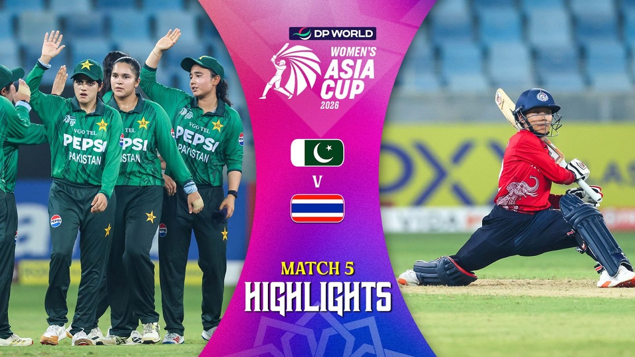 Match Highlights | Match 5 | Pakistan (W) v Thailand (W) | DP World Women's Asia Cup 2026