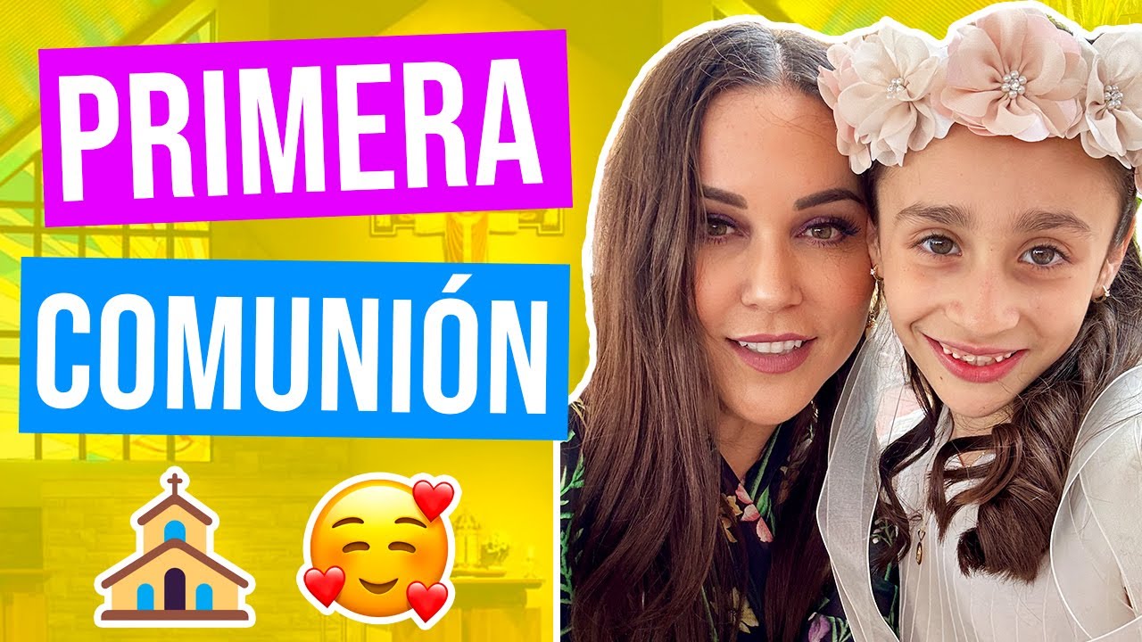 FUIMOS PADRINOS DE LA PRIMERA COMUNIÓN DE ALEXA | KARLA CELIS VLOGS
