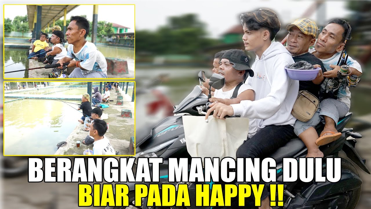 BERANGKAT MANCING DIANTAR ANAK PAKAI MOTOR, BIAR PADA HAPPY !!