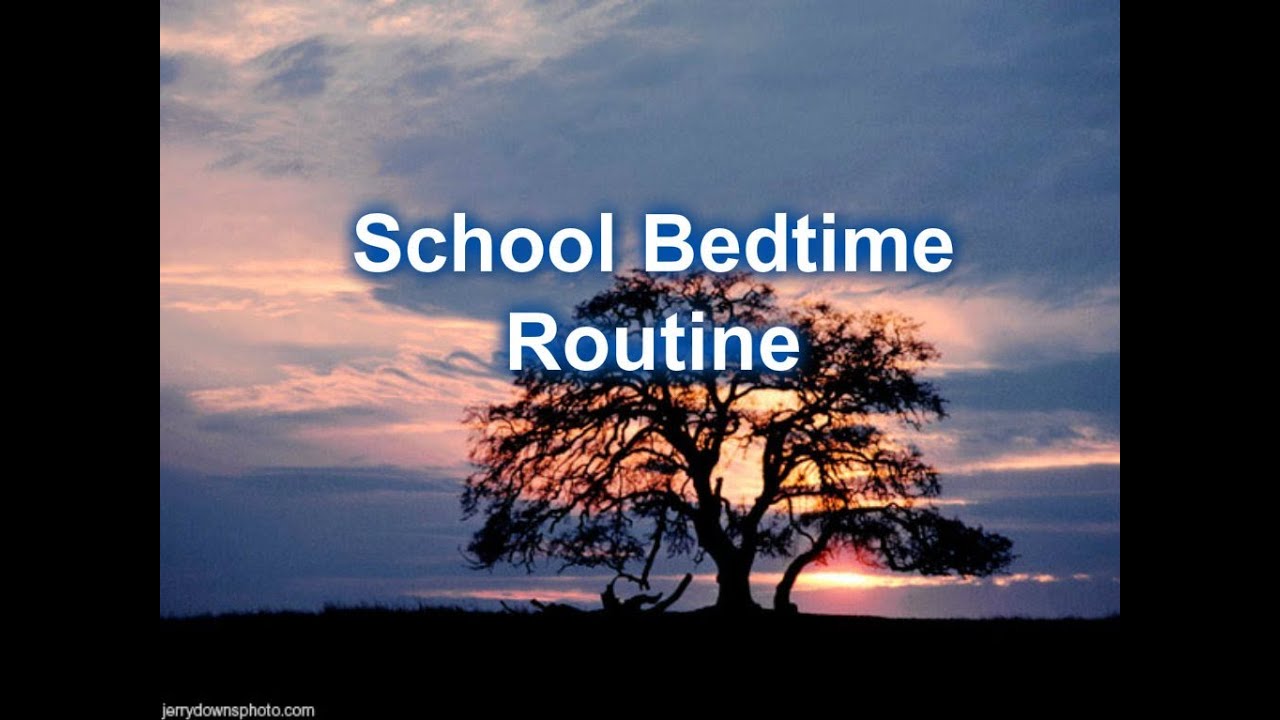 School Bedtime Routine