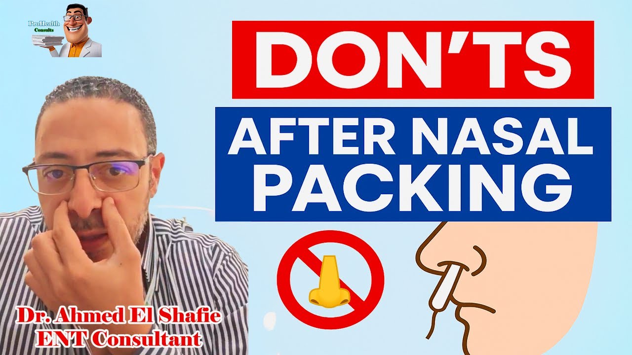 ⭐Nasal Packing Aftercare 🚫 What NOT to Do After Nose Surgery| ENT Doctor Explains| ProHealthConsults