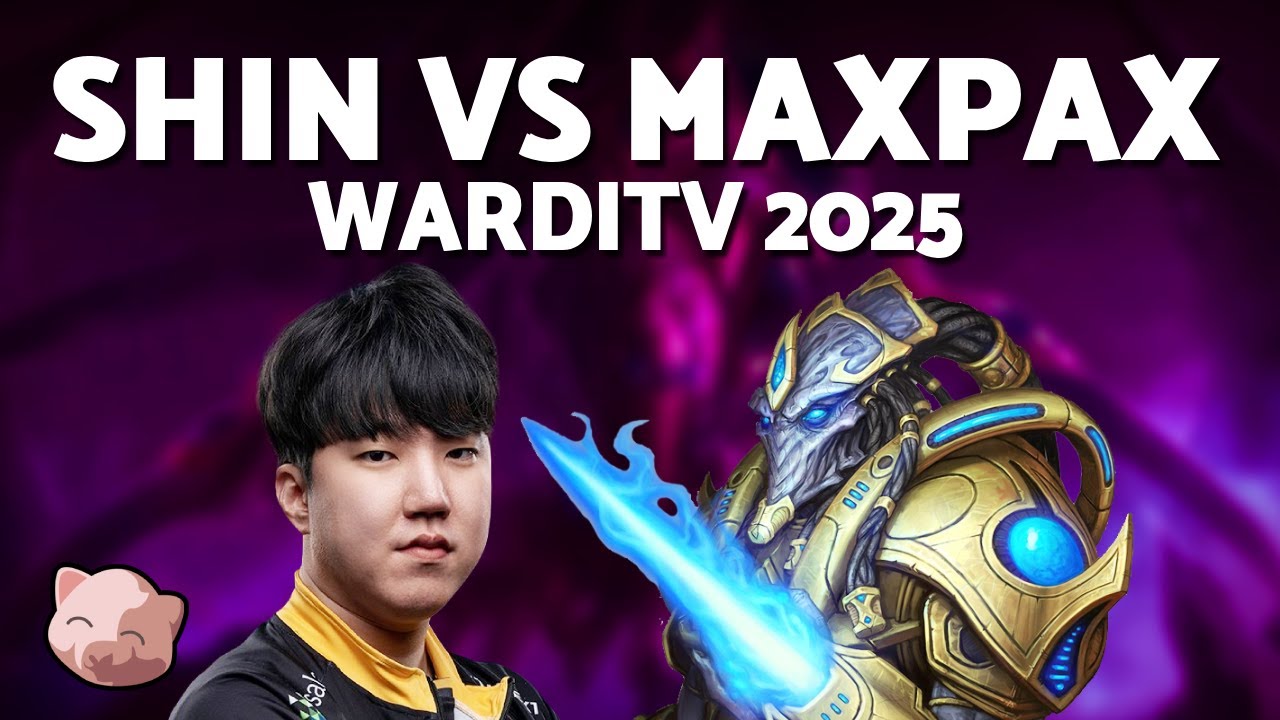 SHIN vs MAXPAX | WardiTV 2025 Playoffs - StarCraft 2