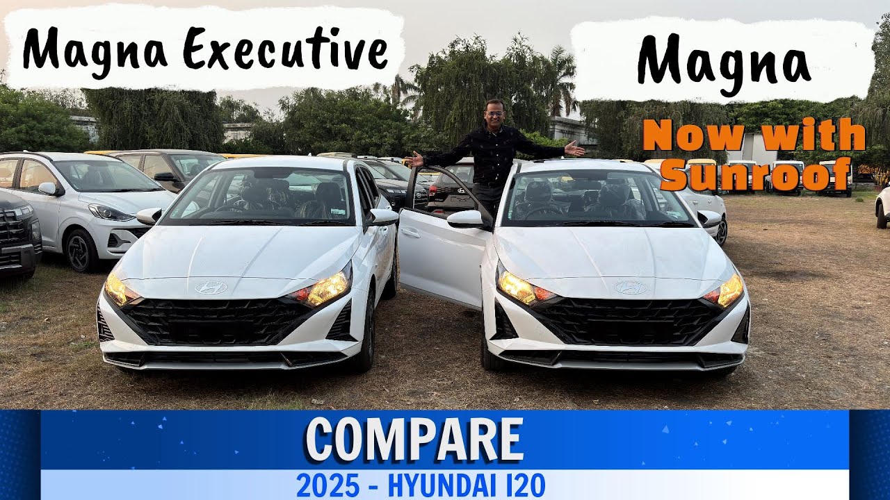 New Model Comparison HYUNDAI I20 MAGNA EXECUTIVE vs MAGNA ! 2025 Latest Features ! Which is Best ???