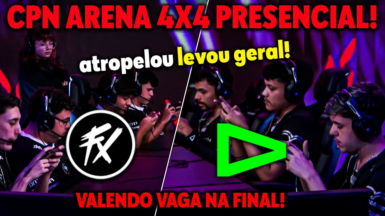 CPN ARENA FLUXO vs LOUD! UM ATROPELO! VALENDO VAGA NA FINAL CPN ARENA 4V4 PRESENCIAL!