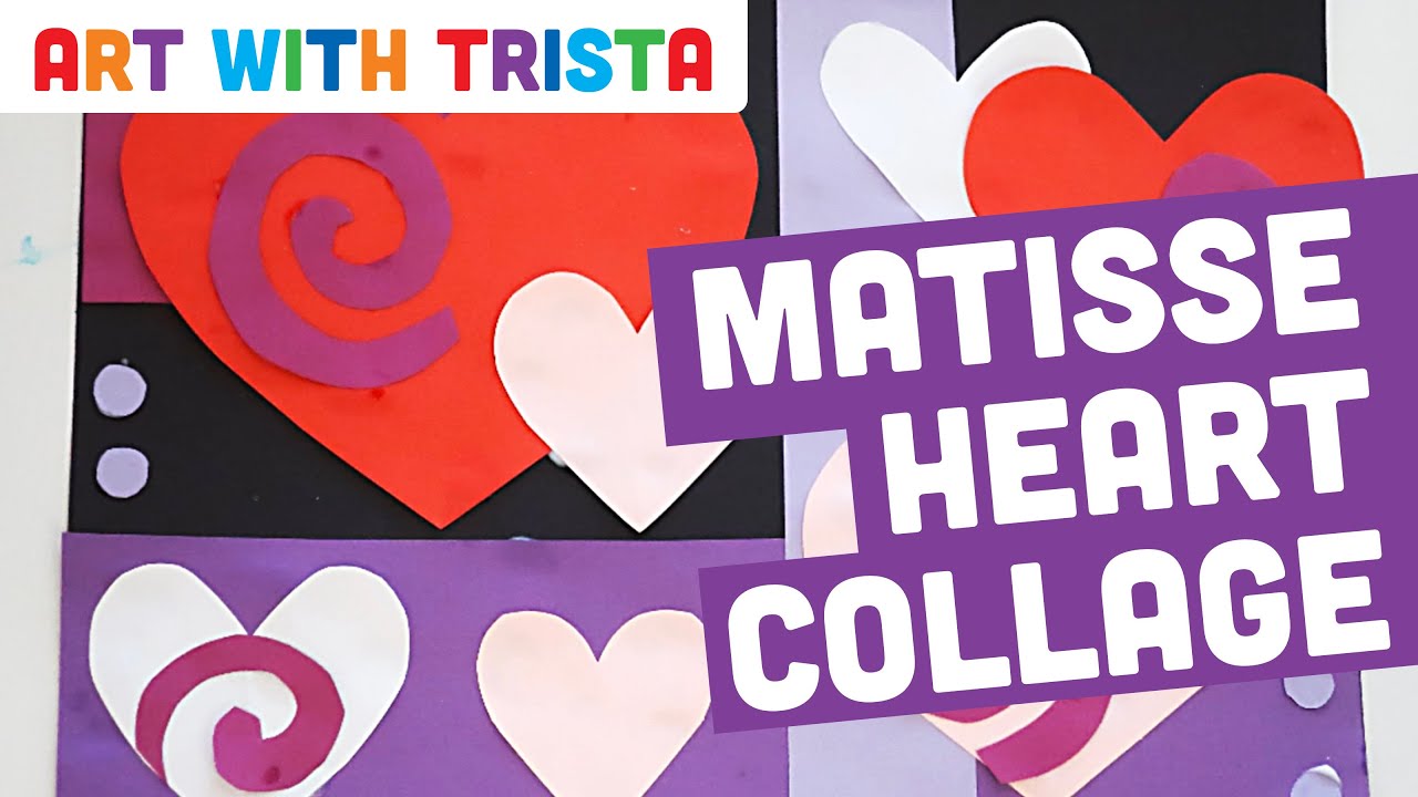 Matisse Inspired Heart Collage Valentine's Day Art Tutorial - Art With Trista