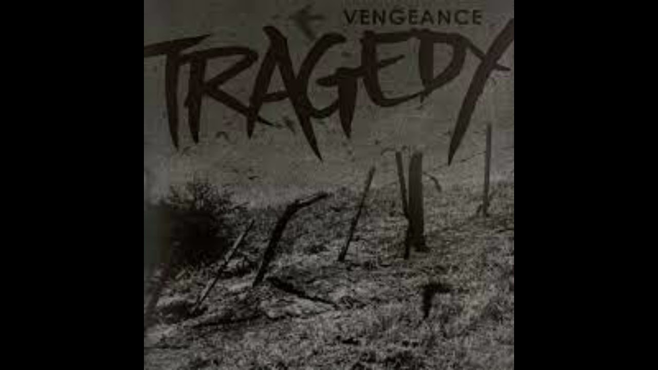 TRAGEDY - Vengeance (CAŁY ALBUM)