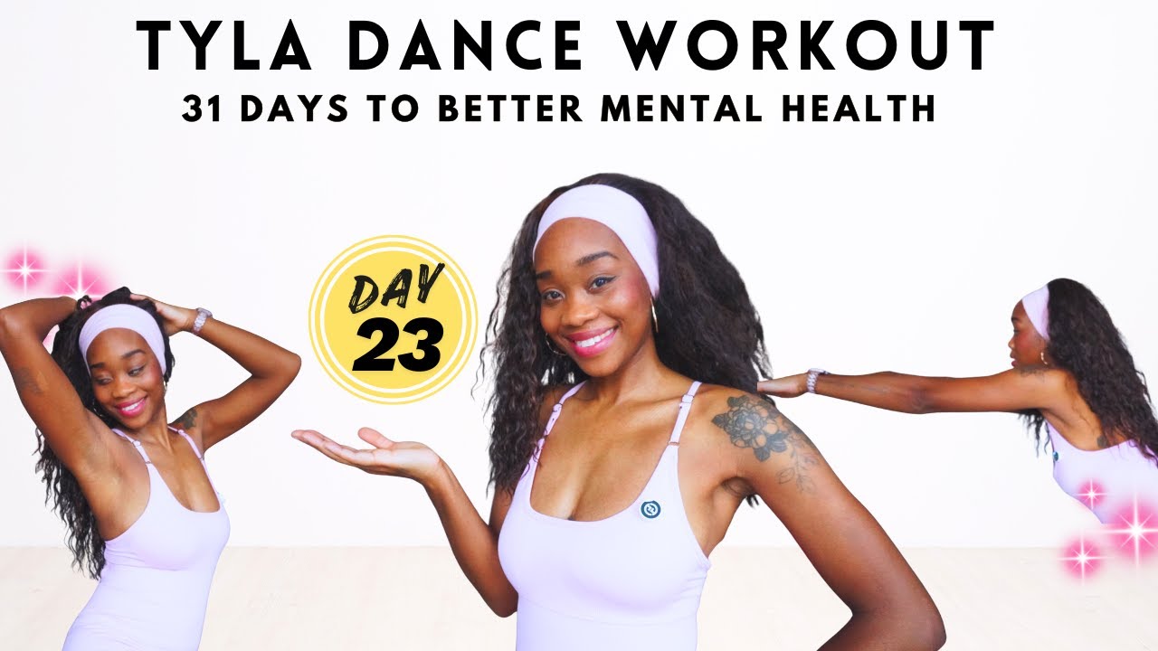 Tyla Push 2 Start Workout | Full Body Dance Fitness | 31 Days to Better Mental Health- Day 23