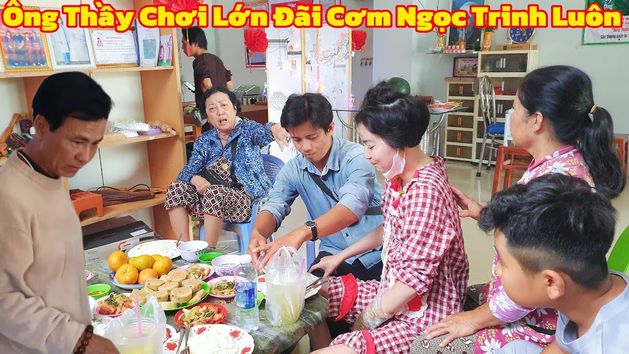 Bất ngờ Ông Thầy Chơi Lớn Đãi Cơm Chay Ngọc Trinh Luôn 
