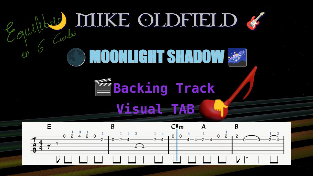 Moonlight Shadow Backing Track - Mike Oldfield (Visual Tab Practice) / Pista Acompañamiento