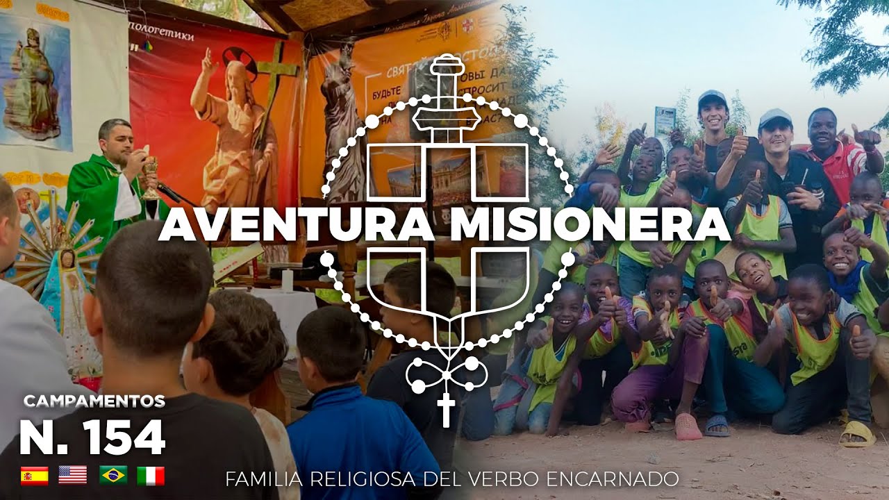 Aventura Misionera (Ep. 154) Campamentos y oratorios, RUSIA, Tanzania, Ecuador, GAZA, Tayikistán...