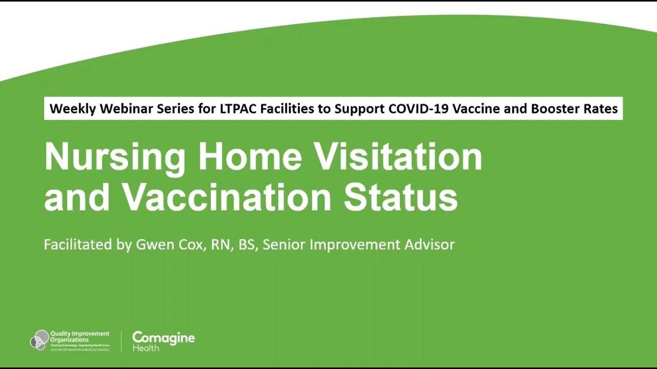 Nursing Home Visitation and Vaccination Status