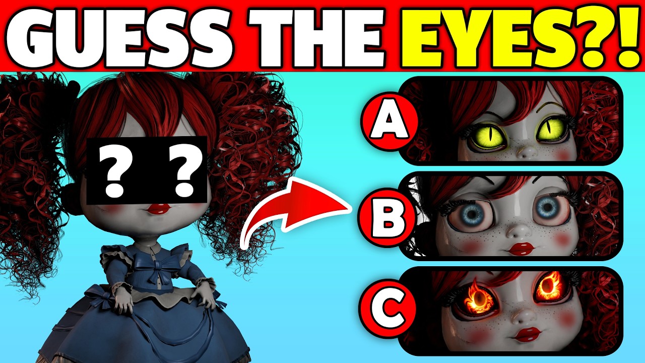 Which Eyes Belong to Poppy? | Can you guess them right? | Poppy Playtime Chapter 5 Quiz! | Catnap