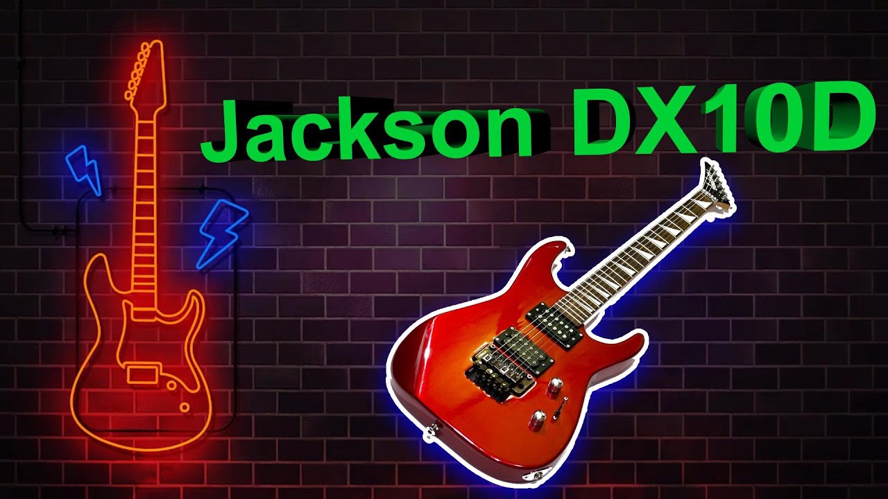 Guitar Test - JACKSON DX10D Japan