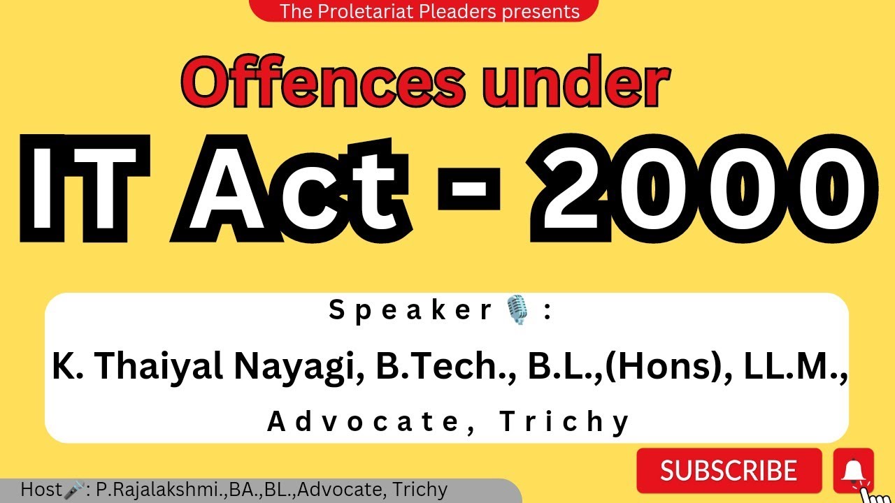 IT Act - 2000 ( Offences) | K. Thaiyal Nayagi, B.Tech., B.L.,(Hons), LL.M., | Advocate |  Trichy •