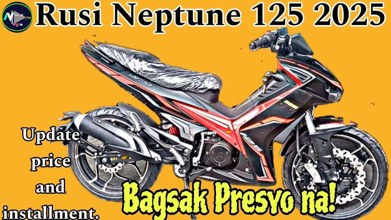 Rusi Neptune 125 2025 Bagsak presyo! Update price and installment.