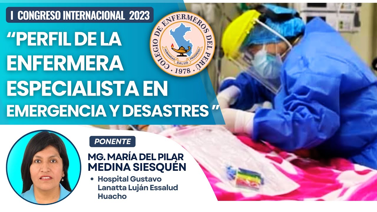 Perfil de la Enfermera Especialista en Emergencias y Desastres