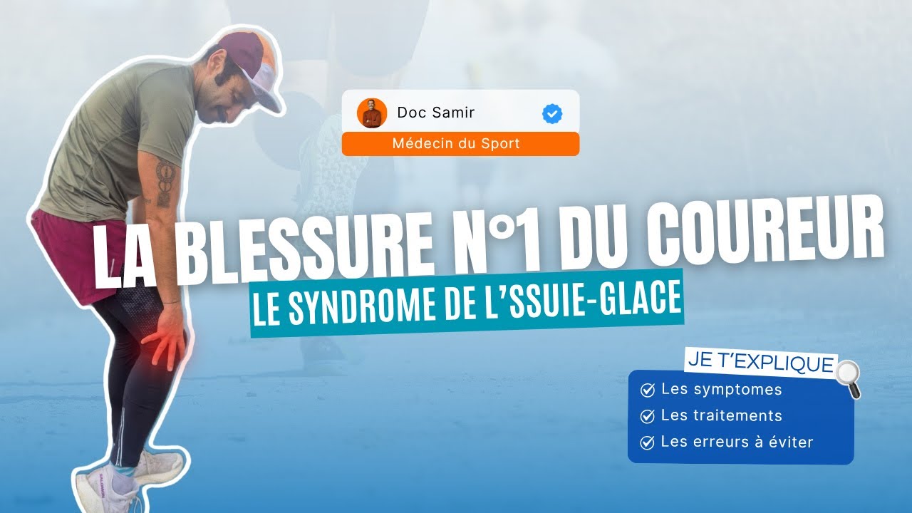 Syndrome de l’essuie-glace (douleur au genou) : le comprendre et le soigner par un médecin du sport 