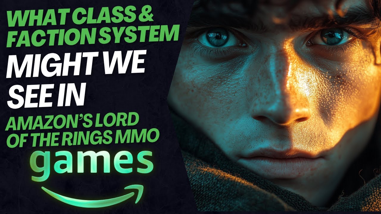 ⚜️Will Amazon's Lord Of The Rings MMO Have A Traditional Class System Or Weapon-Swapping | Factions