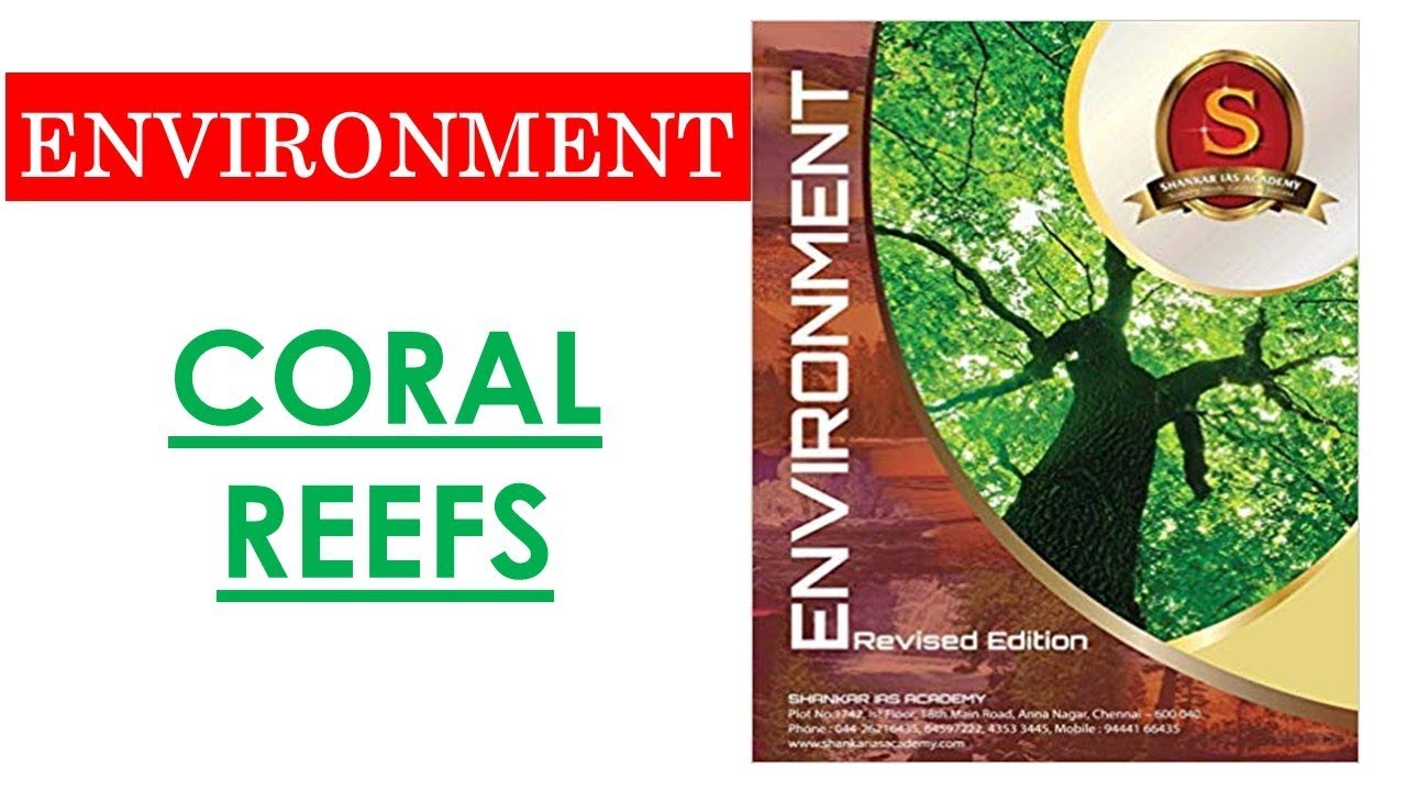 TTL - ENV. - 8 - Coral Reefs - GS Batch 2019 || UPSC || IAS || Civil Services