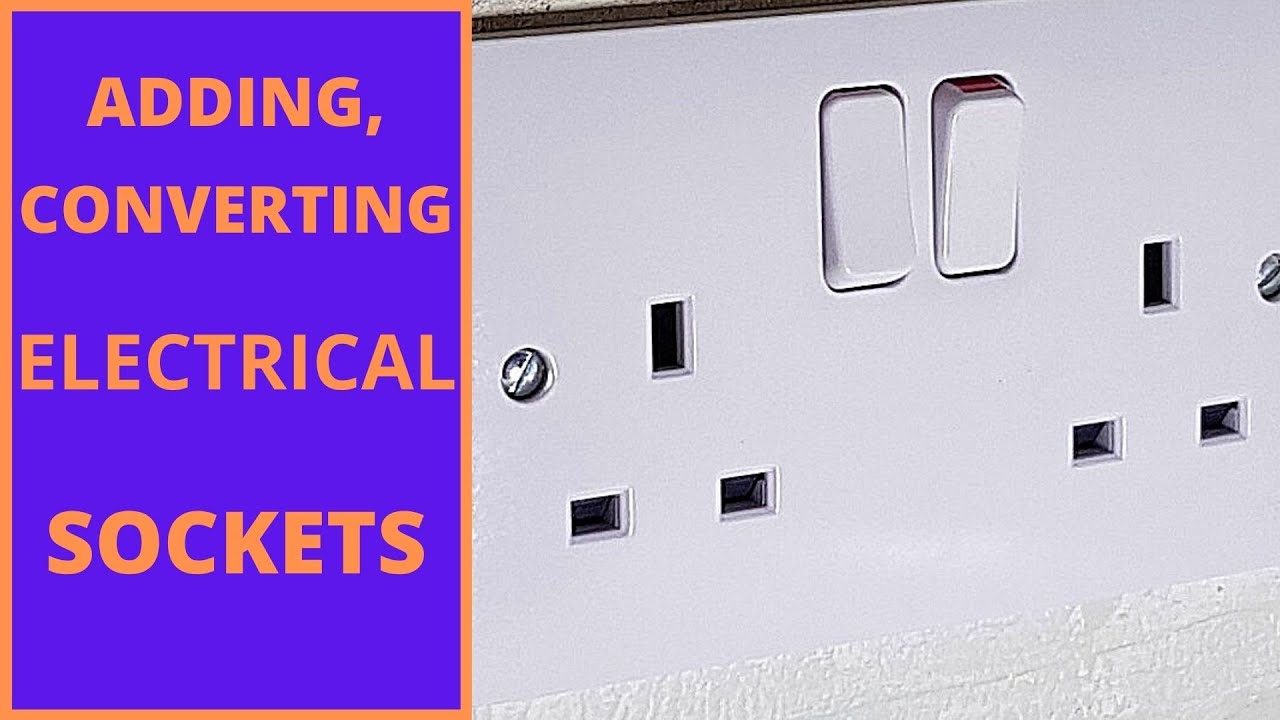 ELECTRICAL SOCKET INSTALLATION. ADDING AND CONVERTING A SINGLE SOCKET TO A DOUBLE SOCKET.