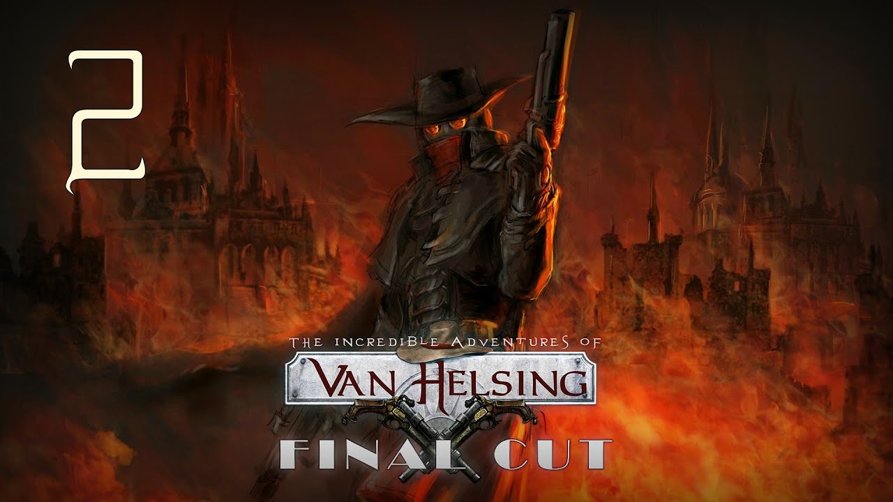 The Incredible Adventures of Van Helsing: Final Cut - Epizoda 2 - YTMKD