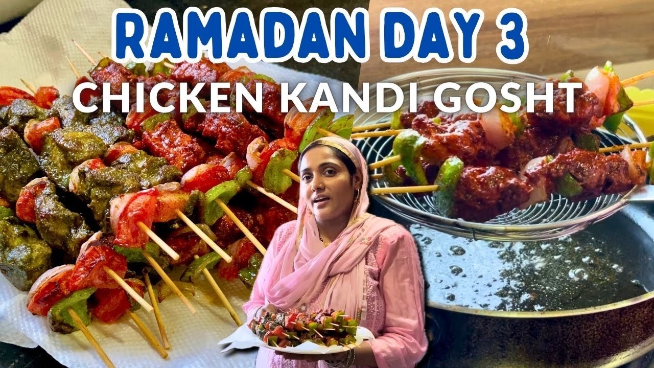 |•Ramadan Day 3 🌙 || Chicken Kandi Gosht Recipe 2024•| Vlog. {AFREEN DASTARKHWAN}