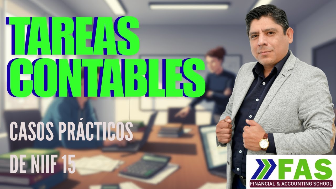 TAREAS CONTABLES | CASOS PRÁCTICOS DE LA NIIF15