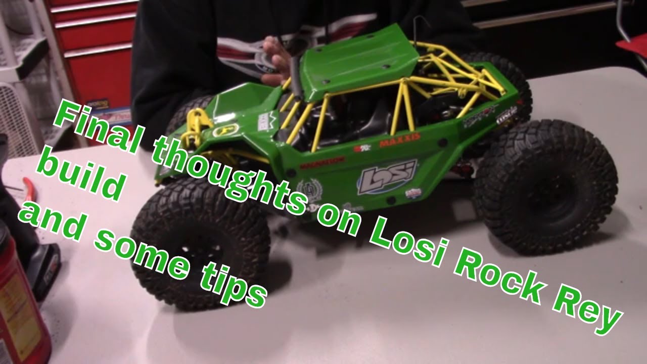 Final thoughts on the Losi Rock Rey Build. And some tips