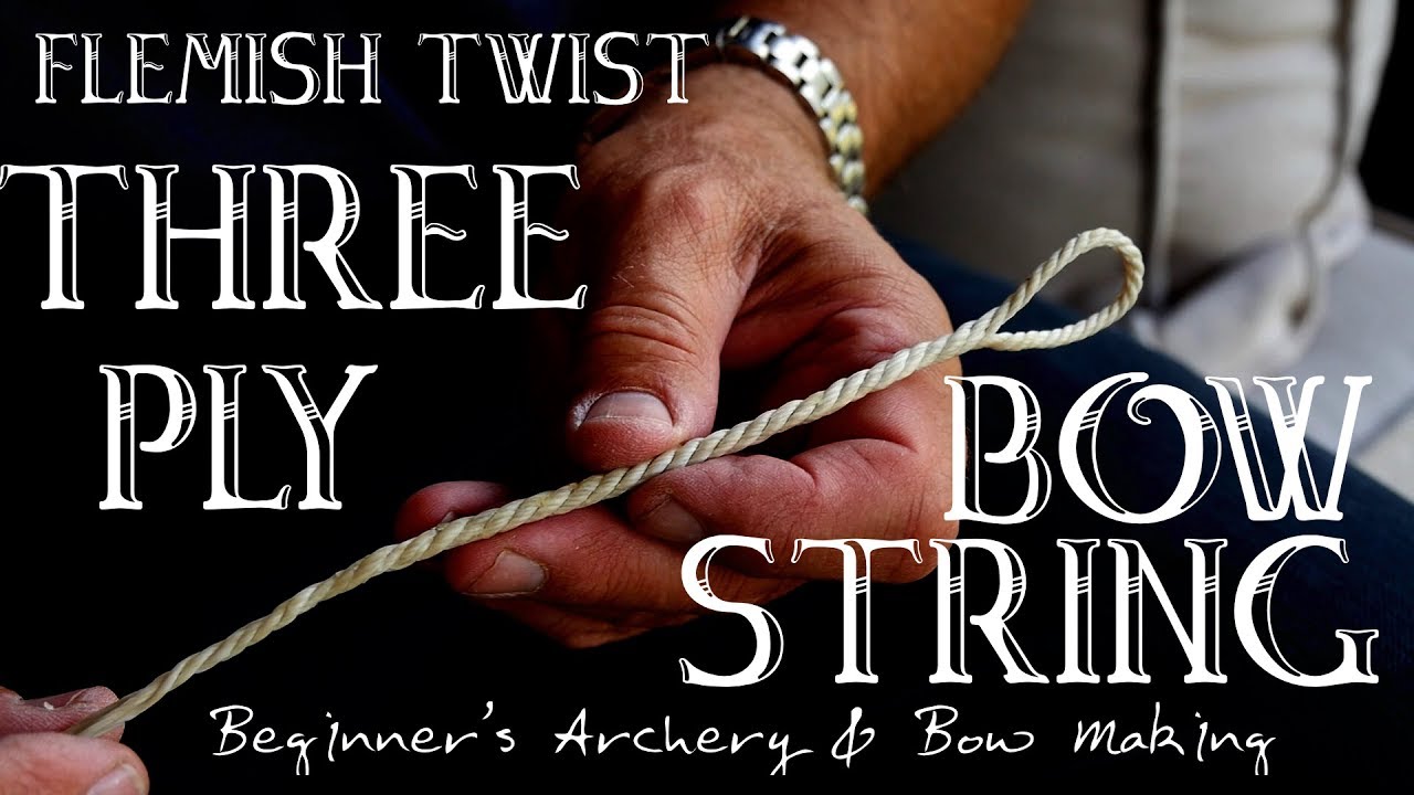 Flemish Twist Bowstring. I Make my First Three-Ply Bowstring for a Longbow. DIY Bowstring