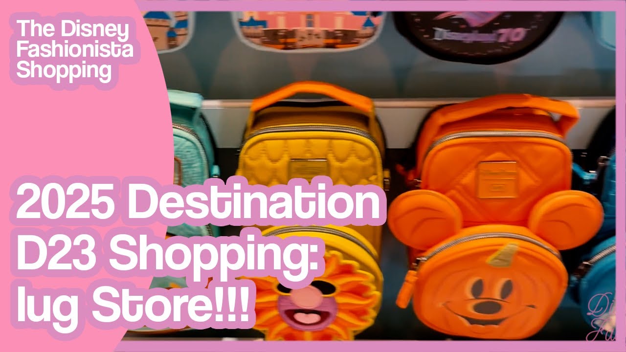 2025 Destination D23 Shopping: lug Store