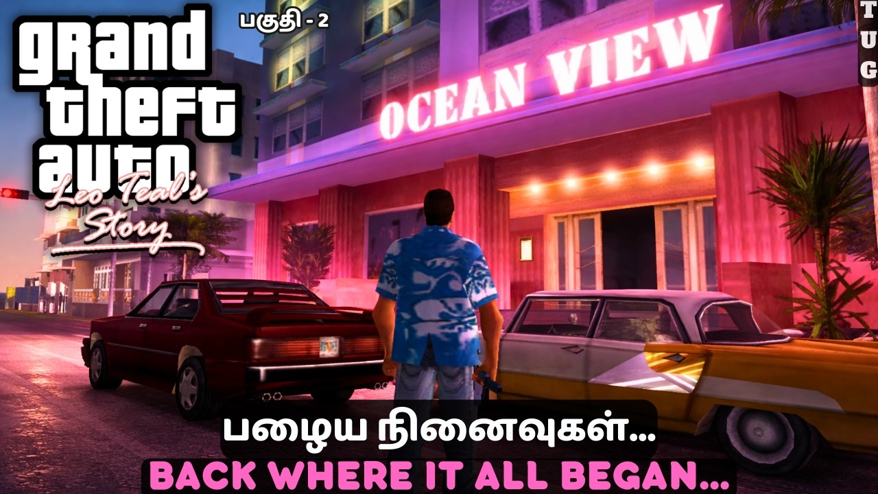 I Returned to the Ocean View Hotel&hellip; 😳| GTA Leo Teal's Story | Tamil Gameplay | Part 2