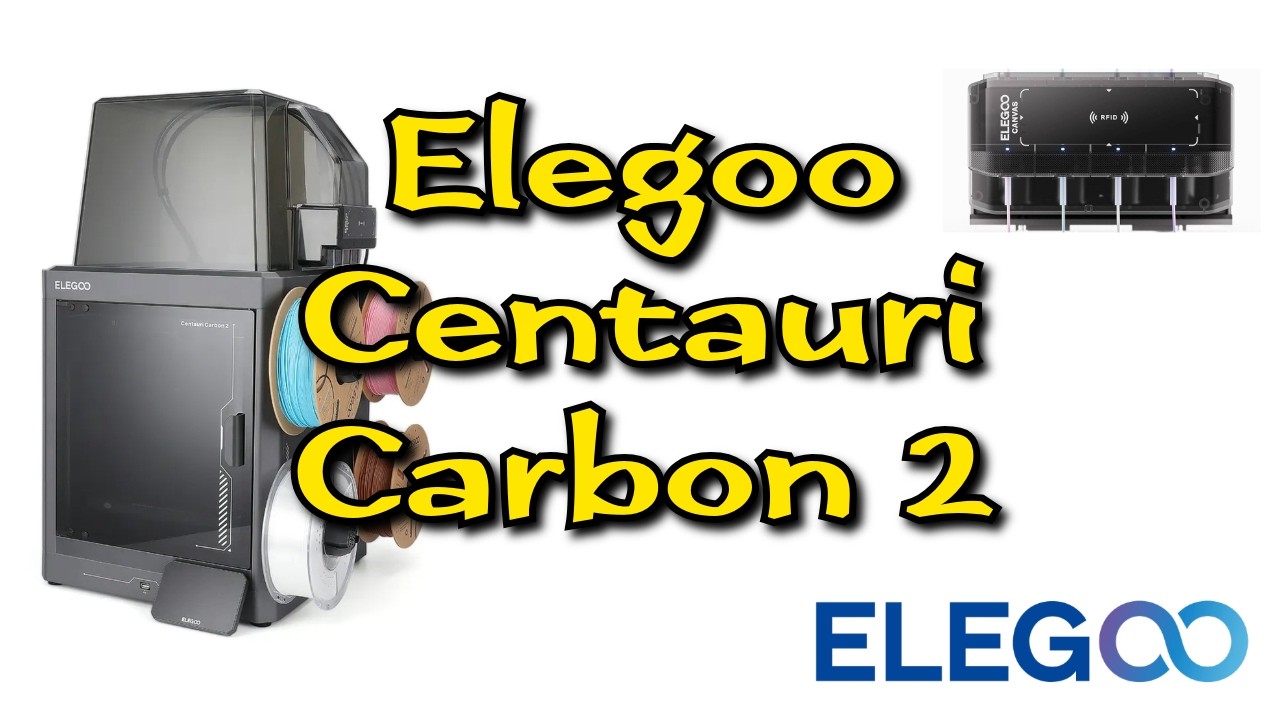 Elegoo Centauri Carbon 2