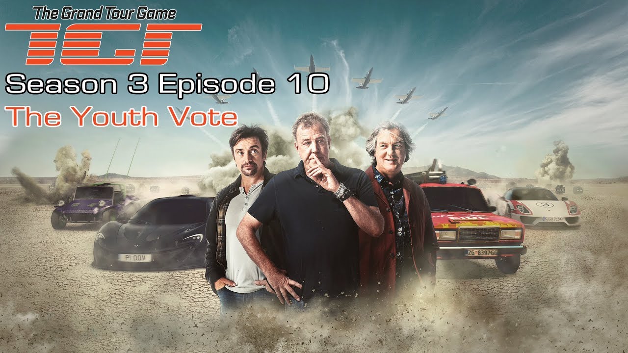 The Grand Tour GAME - Season 3 Episode 10 - The Youth Vote - Full Walkthrough