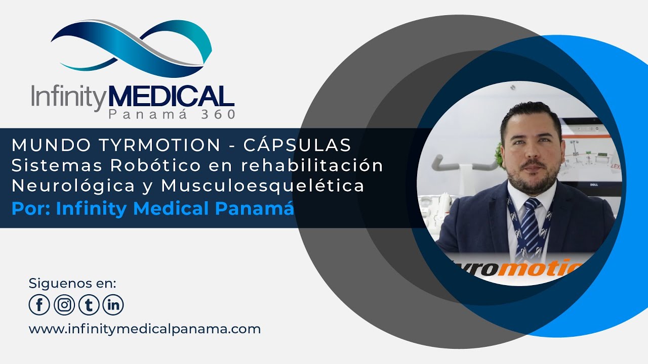 Cápsulas Mundo #Tyromotion - Rehabilitación #Neurológica y #Musculoesquelética