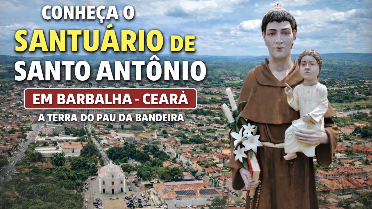 CONHEÇA A ESTÁTUA DE SANTO ANTÔNIO DE BARBALHA/CE, A TERRA DA FESTA DO PAU DA BANDEIRA. 