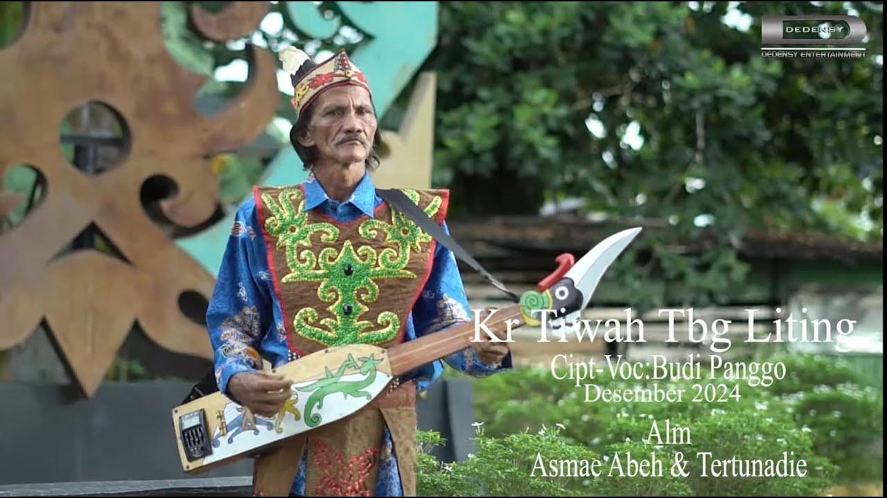 KARUNGUT TIWAH TBG LITING -Alm ASMAE ABEH & TERTUNEDIE,Cipt/vocal-BUDI PANGGO