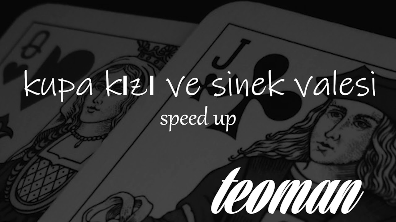 Teoman - kupa kızı sinek valesi || speed up