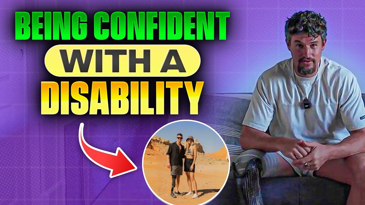 Being Confident with a Disability