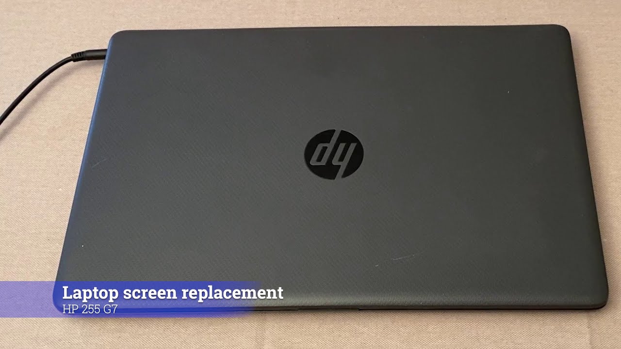 HP 255 G7 screen replacement