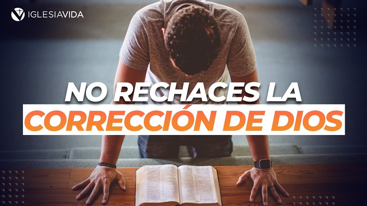 No Rechaces La Correcci&oacute;n de Dios - Dr Carlos Andr&eacute;s Murr
