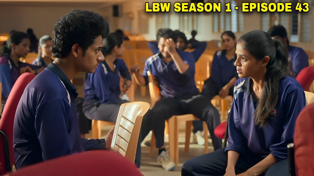 LBW - Love Beyond Wicket Season 1 - Episode 43 | Mani Angry 😤