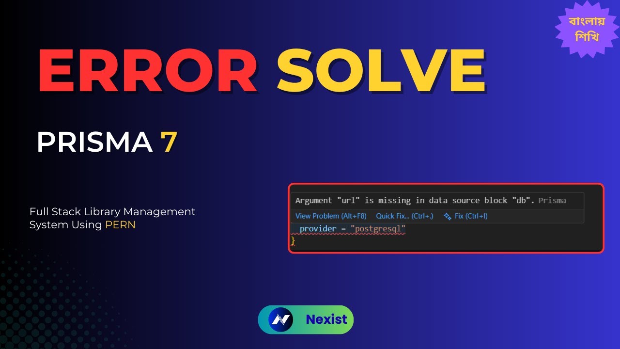 Prisma 7 Breaking Change | Config Error Solve | How to connect prisma with postgreSQL in prisma 7