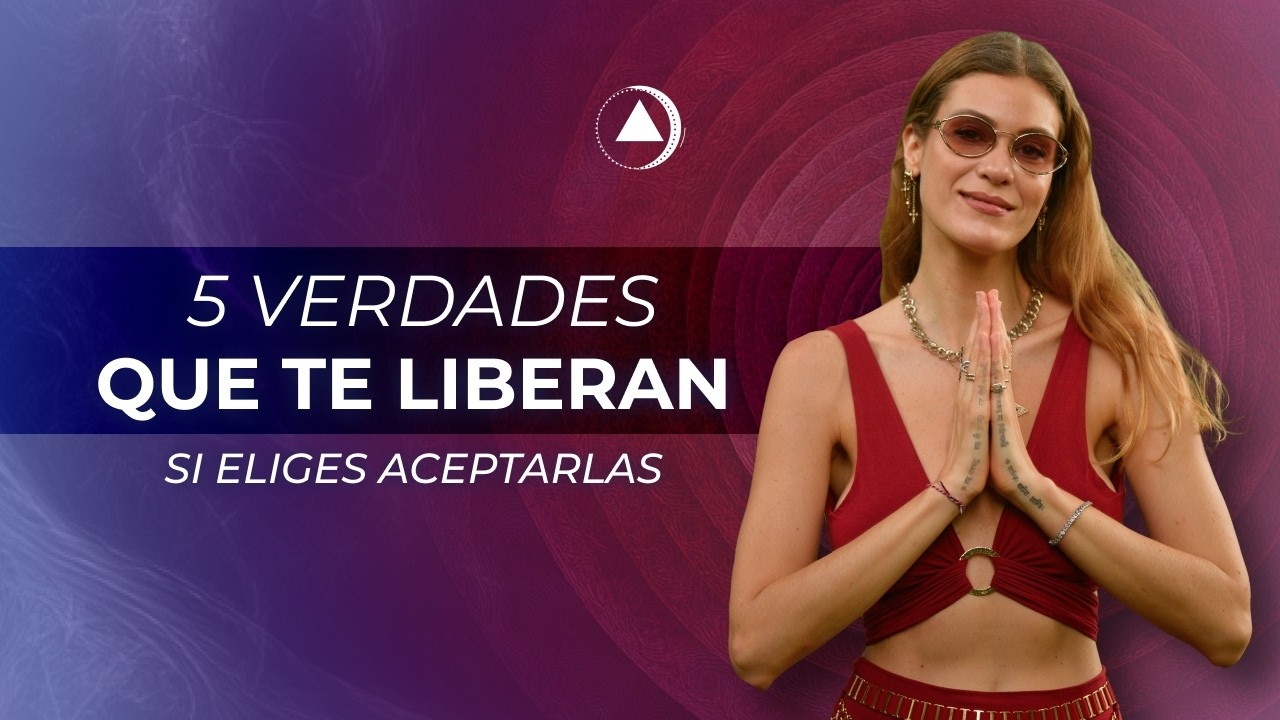 5 Verdades que duelen, pero TRANSFORMAN