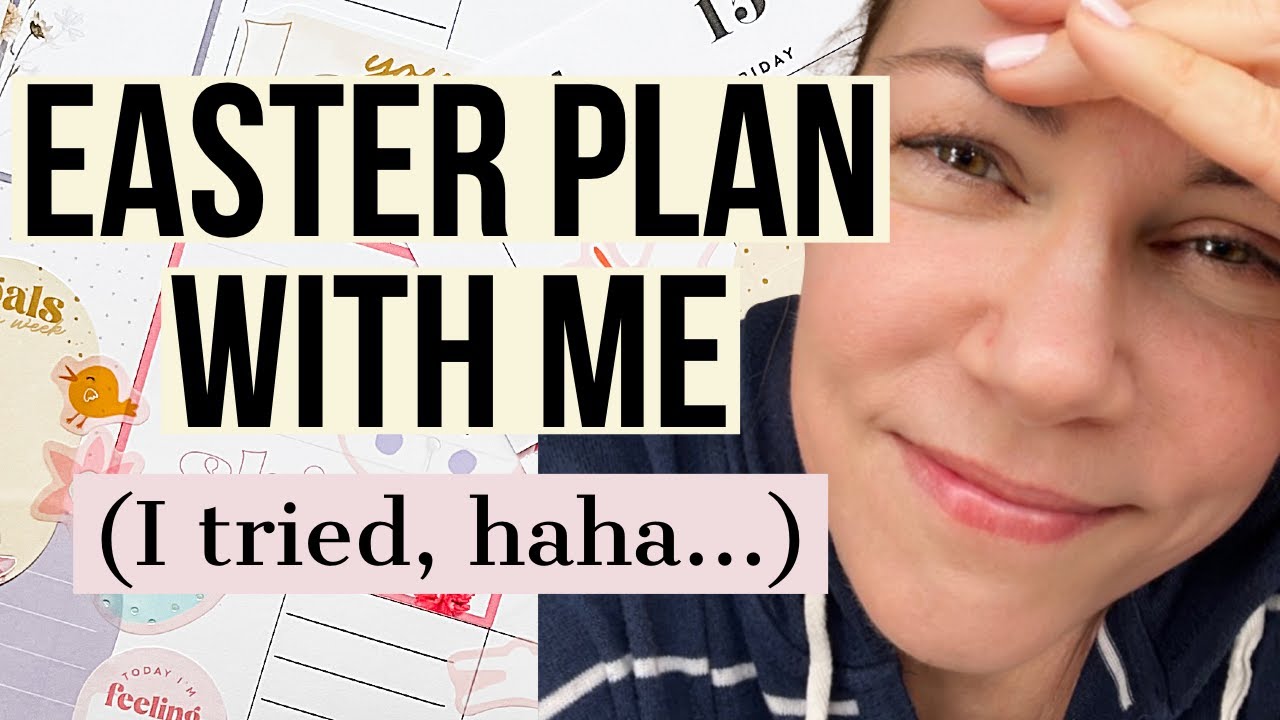 Plan With Me | Easter 2022! | New Wildflowers Be Happy Box | Realistic + Whimsical | Happy Planner