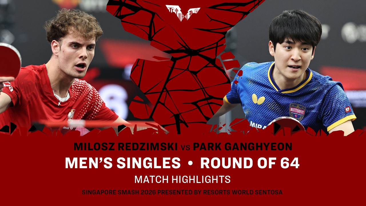 Milosz Redzimski vs Park Ganghyeon | MS R64 | #WTTSingapore2026